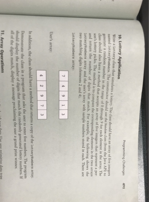  Programming Challenges 491 10. Lottery Application Write a Lottery class that