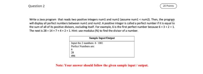  Question 2 20 Points Write a Java program that reads two