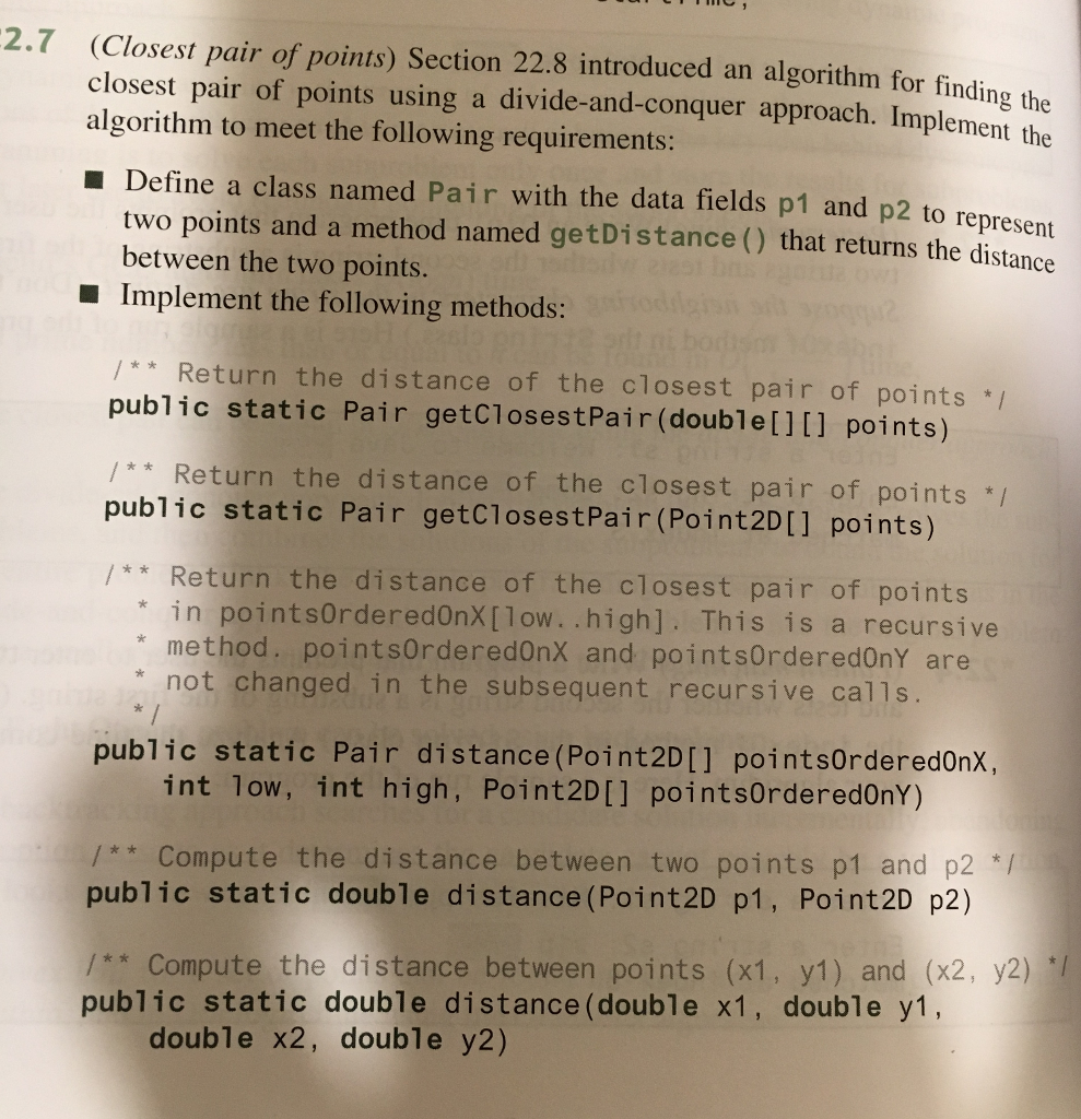 please solve the below 22.7 problem using java. and also give comments