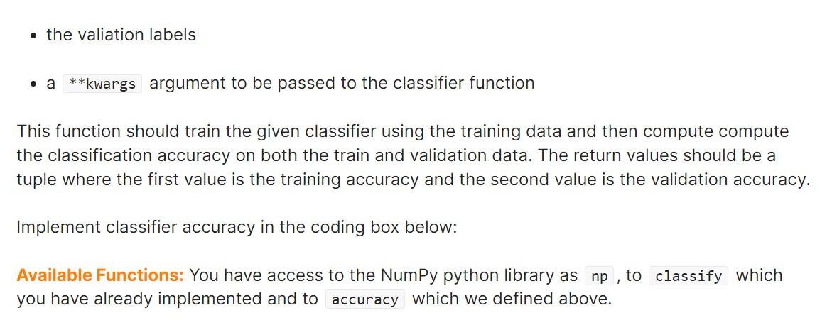 you with an function: The function takes a numpy array of predicted