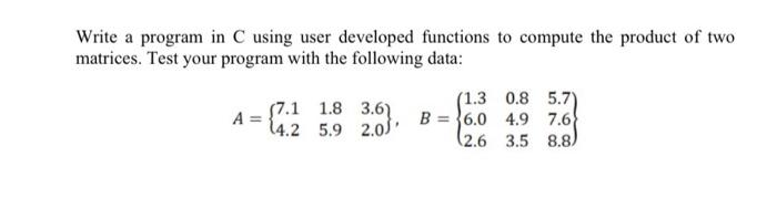  Write a program in C using user developed functions to compute