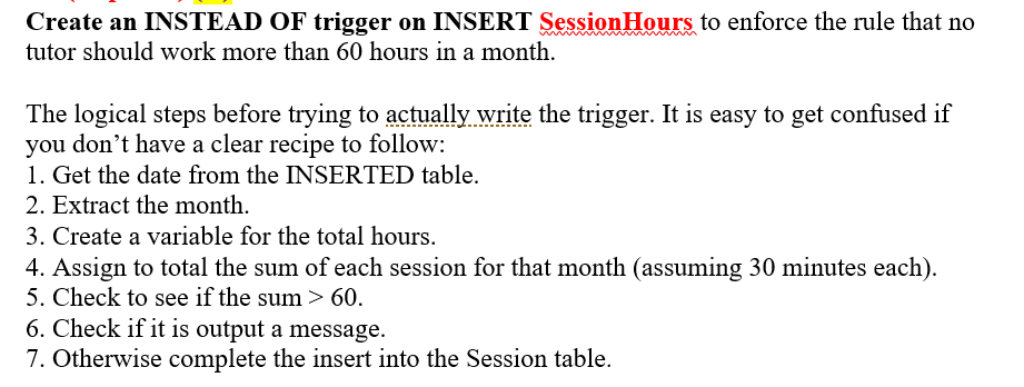 SQL Insert of trigger. Create an INSTEAD OF trigger on INSERT Session