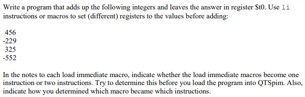  Write the program in MIPS. Write a program that adds up
