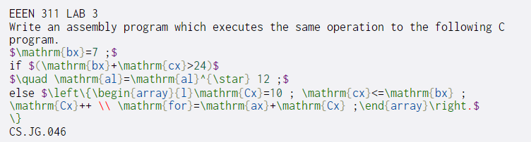  EEEN 311 LAB 3 Write an assembly program which executes the