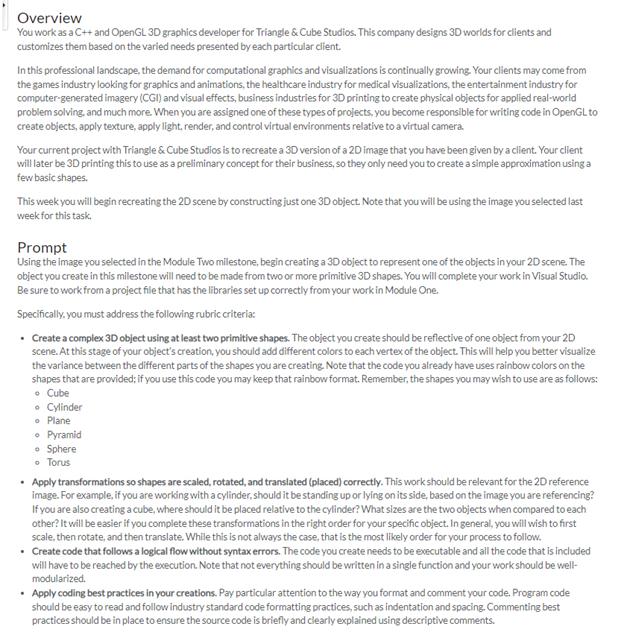  Overview You work as a C++ and Open GL 3D graphics