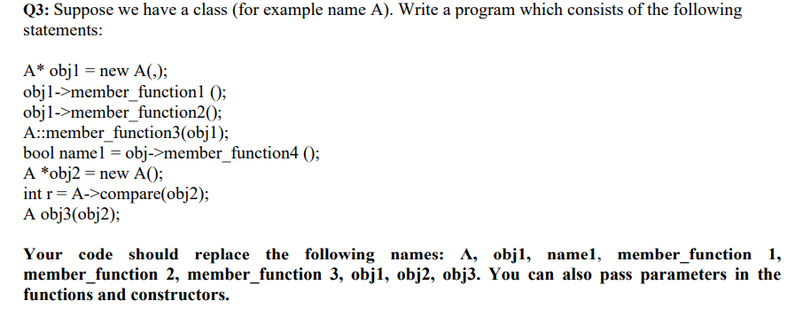  write a C++ program, Related to object oriented programming, its an