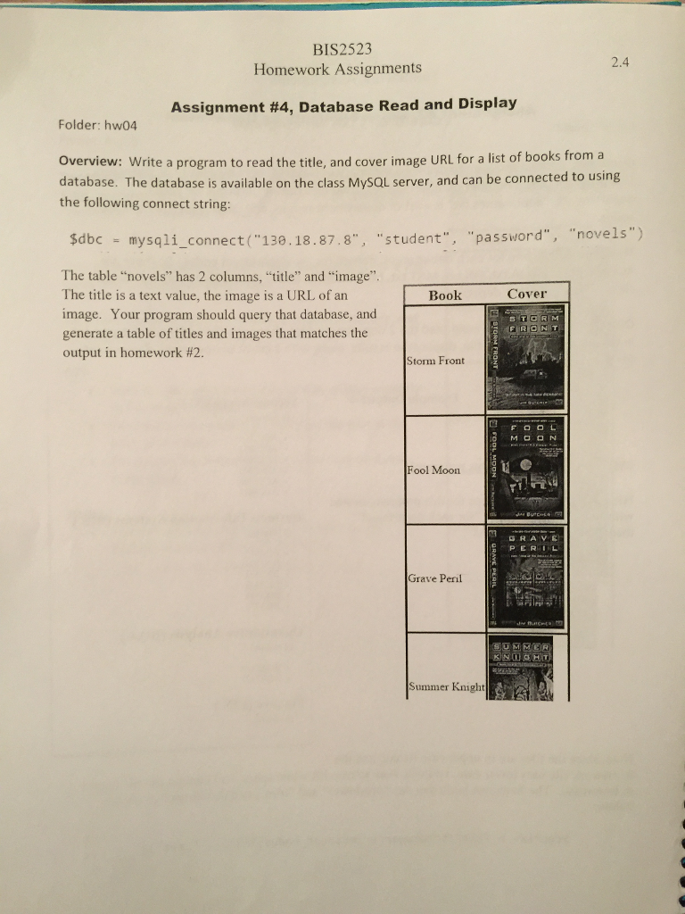 BIS2523 Homework Assignments Assignment #4, Database Read and Display 2.4 Folder: