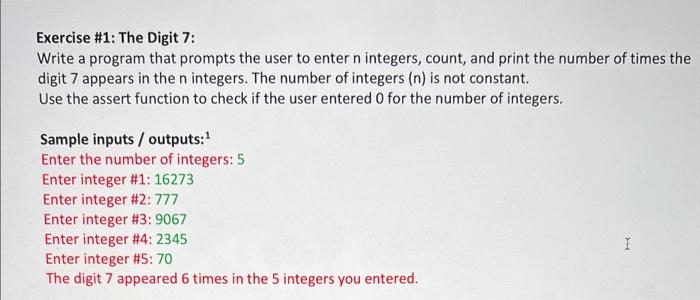 write c++ Exercise \#1: The Digit 7: Write a program that prompts