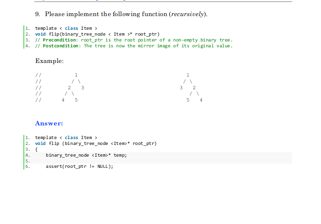  9. Please implement the following function (recursively) 1. template 2. void