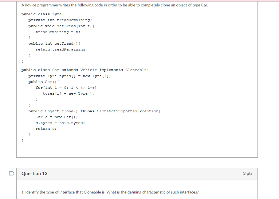  b. Identify for which Object Oriented Property allows the clone() method