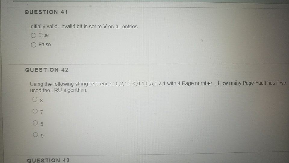 QUESTION 41 Initially valid-invalid bit is set to V on all