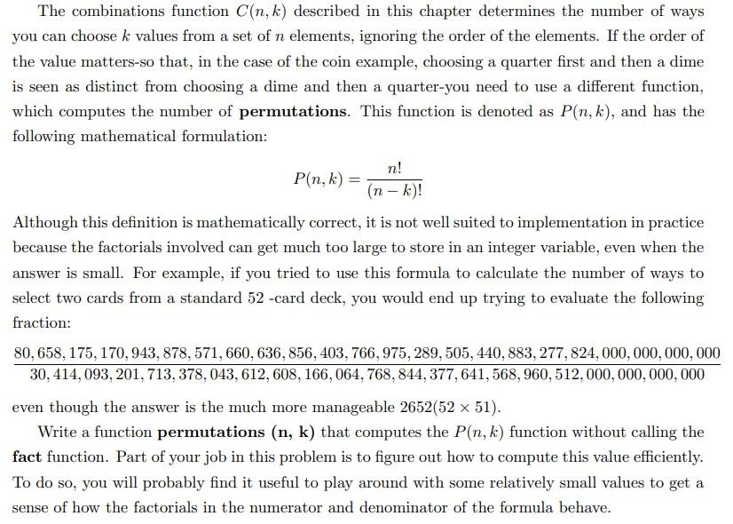  use c++ language The combinations function C(n,k) described in this chapter