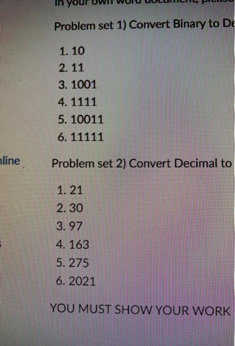  Problem set 1) Convert Binary to De 1. 10 2. 11