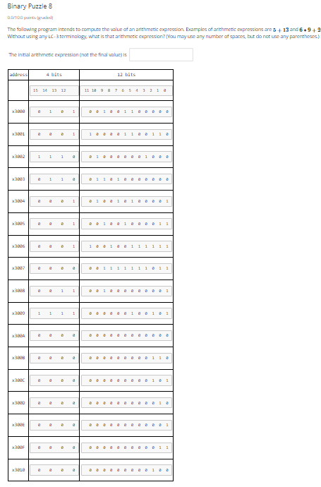  Binary Puzzle 8 The following program intends to compure the volue