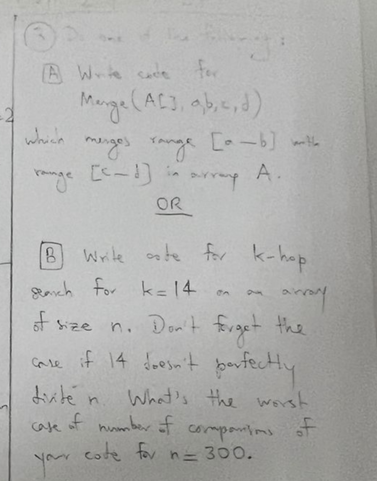  (A) Write sece for Menge (A[],a,b,c,b whices merges rangs [a-b]cdots-y1 range