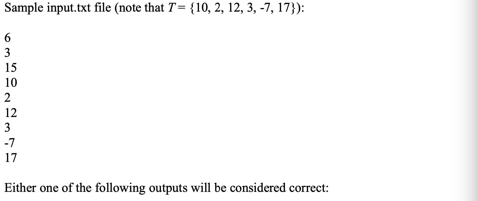 in the subset should be output in non-decreasing order. Note that the