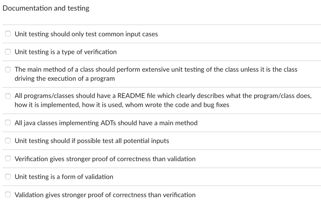  Explain why each is right or wrong Documentation and testing Unit