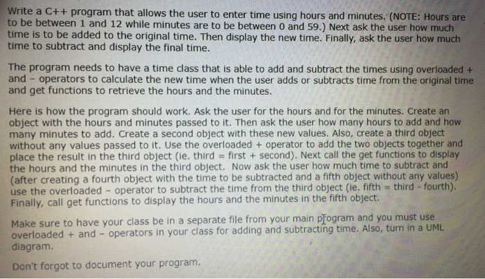  Write a C++ program that allows the user to enter time