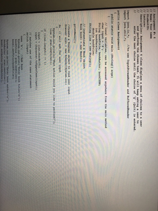  Can anybody help me to solve this Assignment4.java? The first two