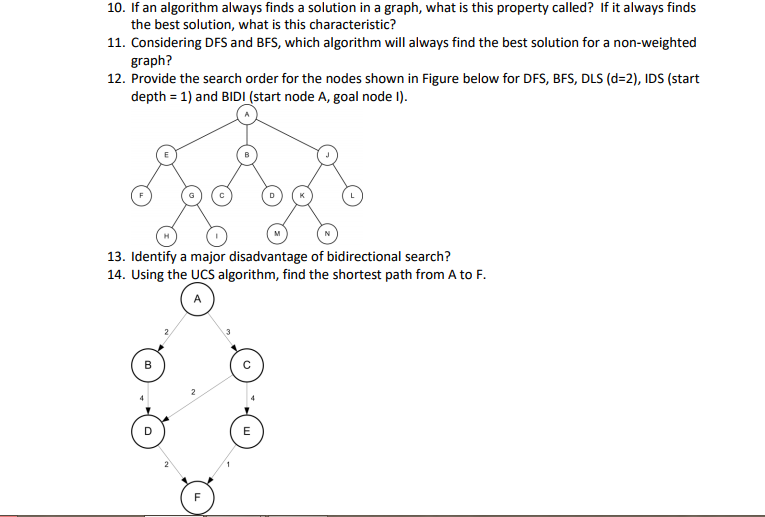 Uregnt Help needed in artificial intelligence ! Thanx :) 10. If an