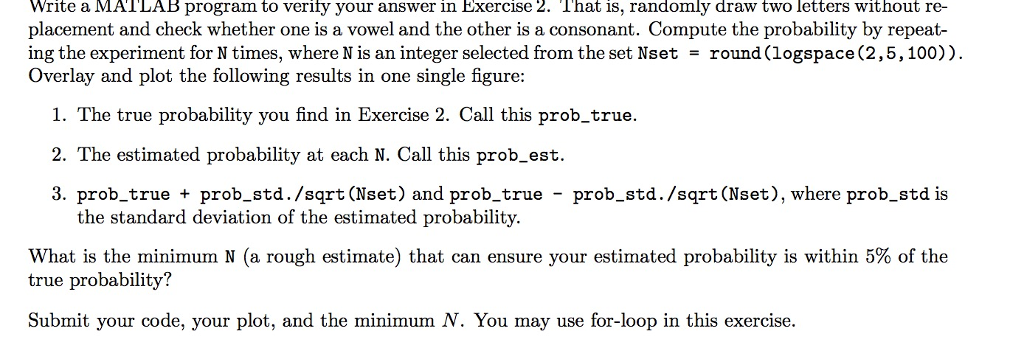  Write a MATLAB program to verity your answer in Exercise 2.