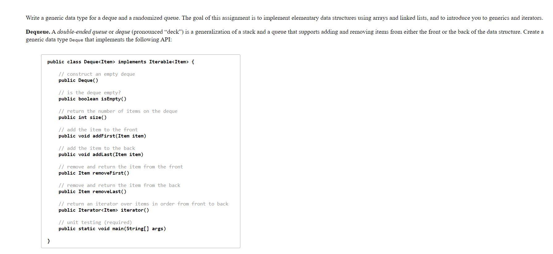  Write a generic data type for a deque and a randomized
