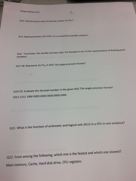  This is a computer architecture class. Please answer all questions and