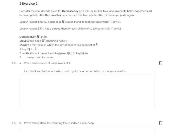  2 Exercise 2 Consider the pseudocode given for DecreaseKey on a