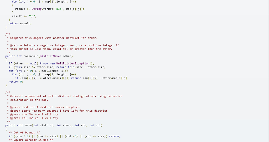 to copy and paste: import java.util.Arrays; import java.util.Vector; public class DistrictMaker implements