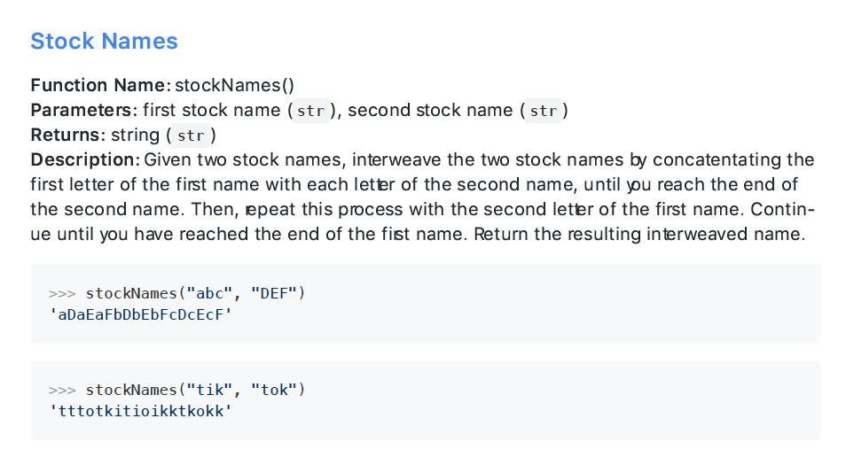 python Stock Names Function Name: stockNames() Parameters: first stock name (str), second