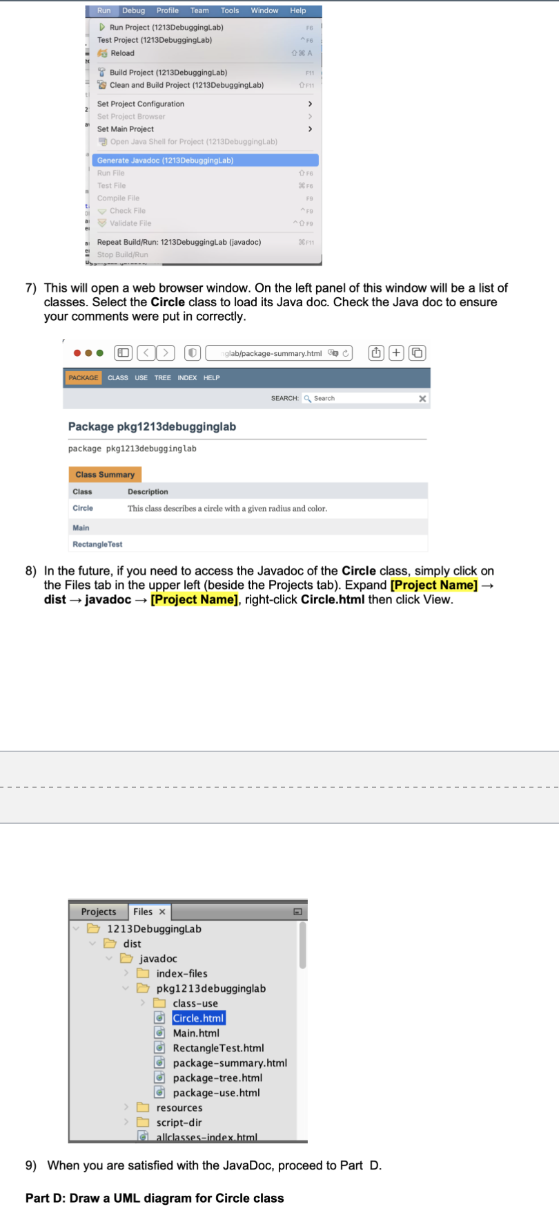 Part C: Creating Java Documentation Objective: Be able to add JavaDoc comments