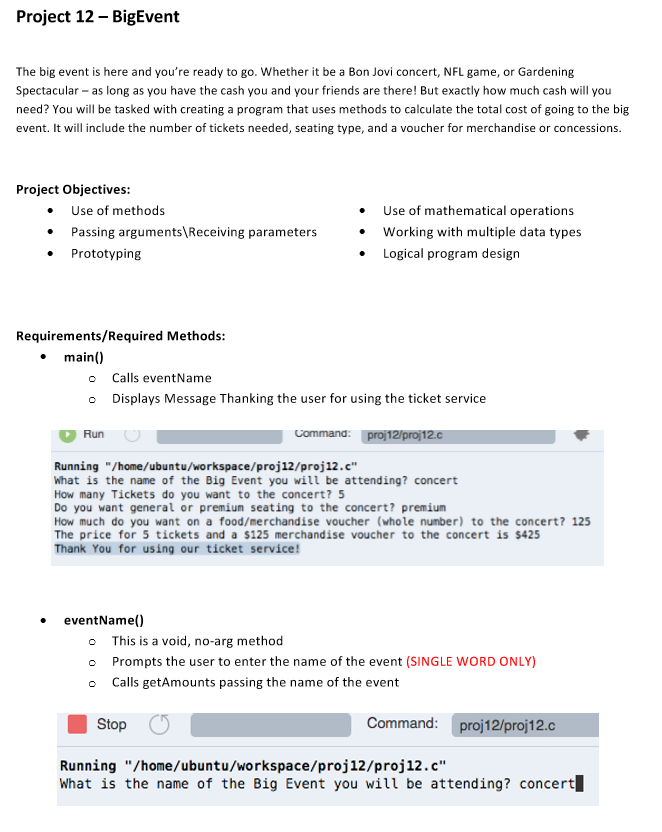 C programming Project 12 - BigEvent The big event is here and