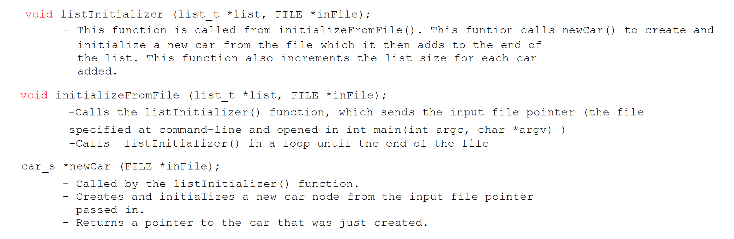 car { char make[20]; char model[30]; char color [25); char trim[15]; double