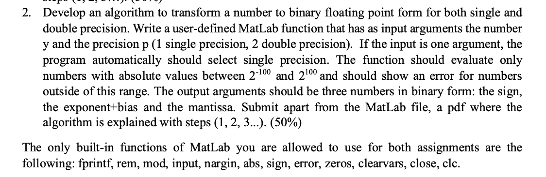  2. Develop an algorithm to transform a number to binary floating