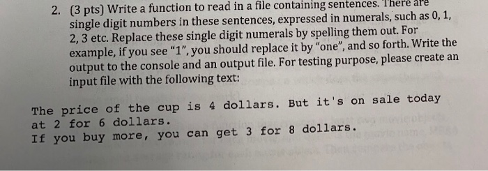  Implement in C++ 2. (3 pts) Write a function to read