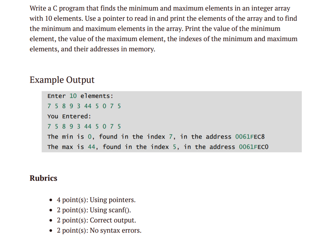  answer in C++ please Write a C program that finds the