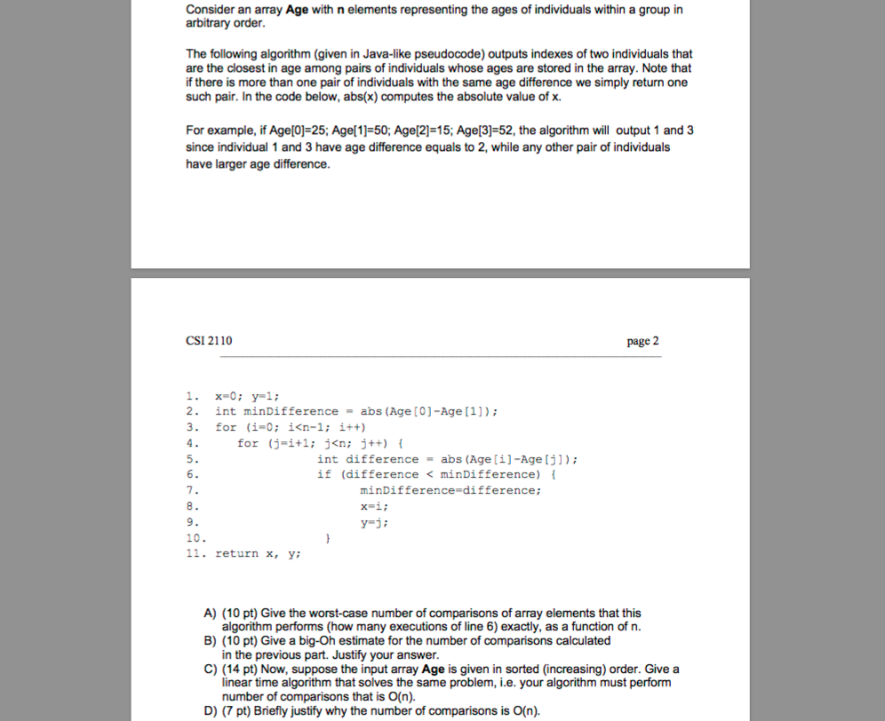  Consider an array Age with n elements representing the ages of