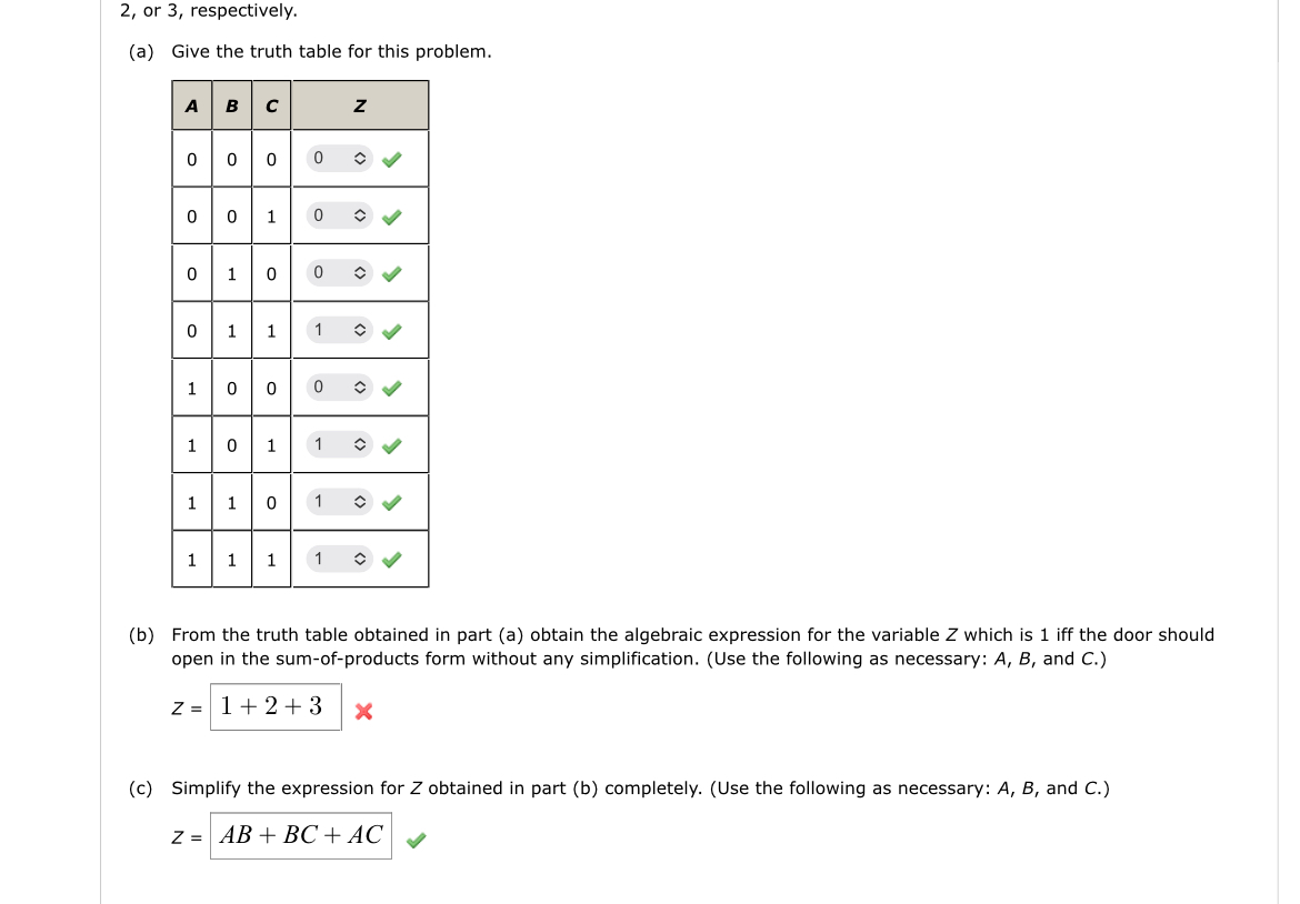  2, or 3, respectively. (a) Give the truth table for this