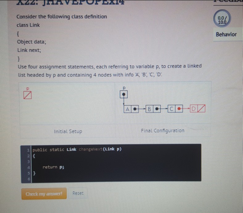  Consider the following class definition class Link 0.0 Behavior Object data;