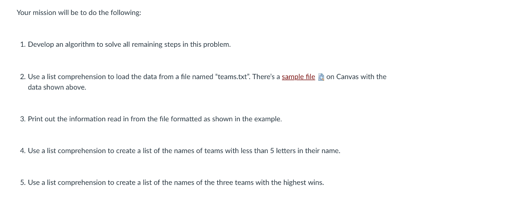paremeters for the problem. They want us to use list comprehension for