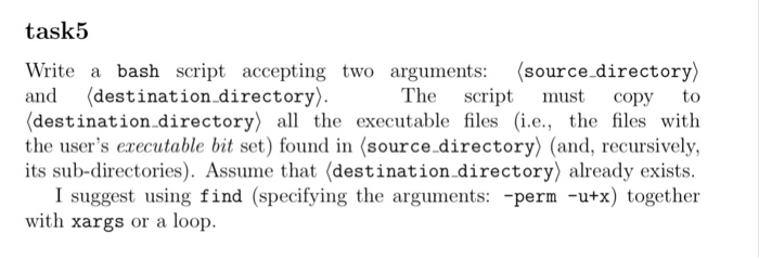  task5 Write a bash script accepting two arguments: (source-directory) and (destination
