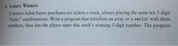  In c++ please,create an array with the winning numbers listed in