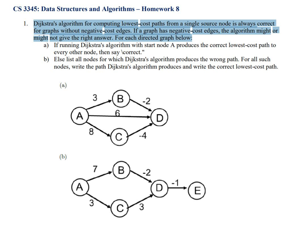  CS 3345: Data Structures and Algorithms - Homework 8 1. Dijkstra's