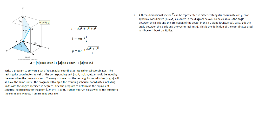 Please use MATLAB and include proper comments in the script 
