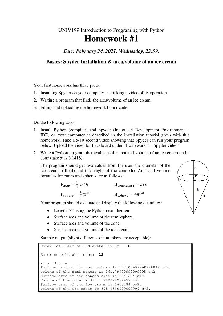  UNIV199 Introduction to Programing with Python Homework #1 Due: February 24,