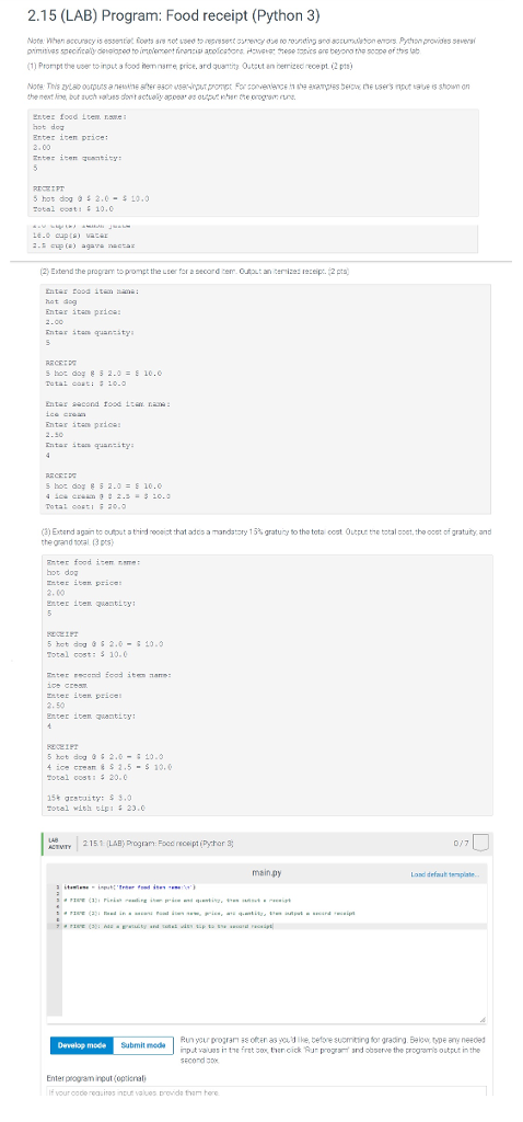  2.15 (LAB) Program: Food receipt (Python 3) (1) Prompt the user