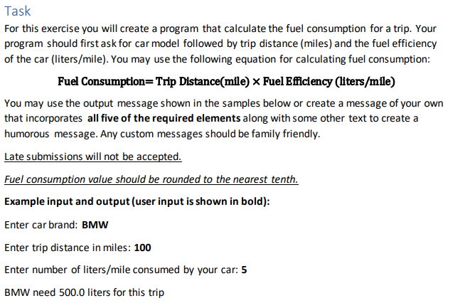 Use python Task For this exercise you will create a program that