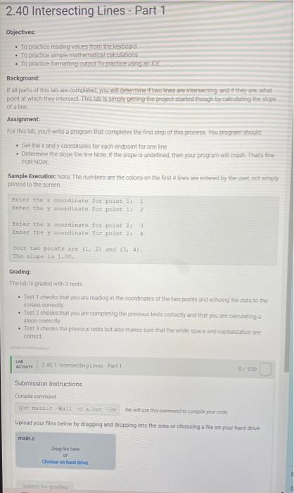 please use C script. 2.40 Intersecting Lines - Part 1 objectivet: -