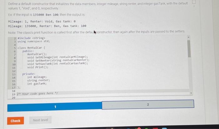  in c++ please Define a default constructor that initializes the data