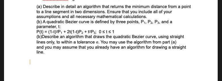  (a) Describe in detail an algorithm that returns the minimum distance